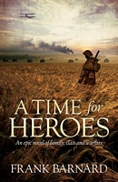 Cover of A Time for Heroes by Frank Barnard