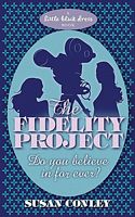 The Fidelity Project