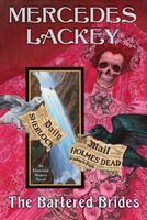 The Bartered Brides by Mercedes Lackey