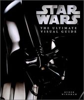 Star Wars: the Ultimate Visual Guide