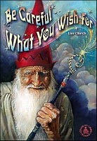 Cover of Be Careful What You Wish for by Lisa Church