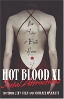 Hot Blood XI: Fatal Attractions