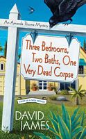 Three Bedrooms, Two Baths, One Very Dead Corpse