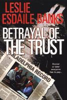 Betrayal of the Trust