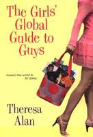 The Girls' Global Guide To Guys