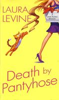 Death by Pantyhose