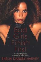 Bad Girls Finish First