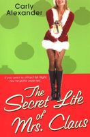 The Secret Life of Mrs. Claus // Charming Christmas