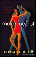 Make Me Hot