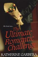 The Ultimate Romantic Challenge