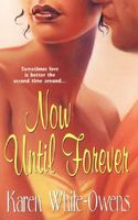 Now Until Forever