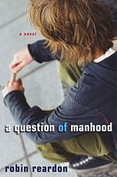 A Question of Manhood