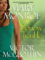 Mary Monroe; Victor McGlothin's Latest Book