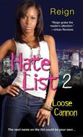 Hate List II: Loose Cannon