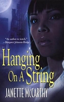 Cover of Hanging On A String by Janette M. Louard