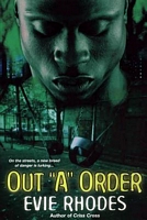 Out ''a'' Order