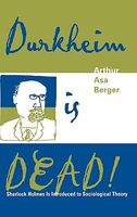 Durkheim Is Dead!