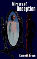 Cover of Mirrors of Deception by Kenneth Green