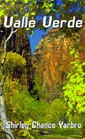 Cover of Valle Verde: Sequal to Beneath the Canopy by Shirley Chance Yarbro