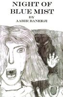 Cover of Night of Blue Mist by Aabir Banerji