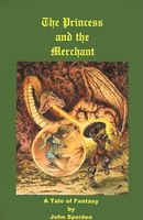 Cover of The Princess and the Merchant by John Speiden
