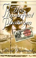 Cover of The Pluperfect Phantom by Olivia Diamond