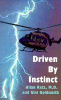 Cover of Driven by Instinct by Allan Katz; Gini Goldsmith