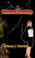 Cover of Unusual Destiny by Diane J. Newton