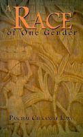 Cover of A Race of One Gender by Paschal Chikanele Igwe