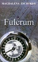 Cover of Fulcrum by Magdalena Zschokke