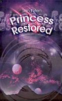 Cover of Princess Restored by Ron Fyten