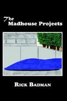The Madhouse Projects
