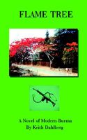 Cover of Flame Tree by Keith Dahlberg