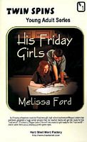 His Friday Girls