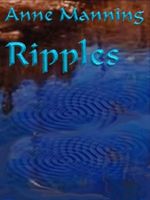 Cover of Ripples by Anne Manning