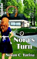 Cover of Nora's Turn by Susan Yarina