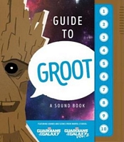 Guide to Groot: A Sound Book