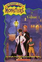 Bailey City Monsters, Volume 1