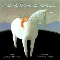 Nobody Rides the Unicorn