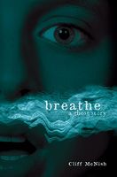 Breathe: A Ghost Story