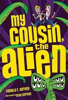 My Cousin, the Alien