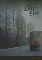 The Late Bus