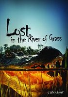 Lost in the River of Grass