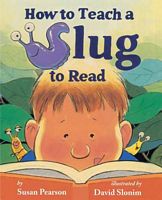 How To Teach Slug to Read