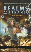 Cover of Realms of Arkania: The Lioness by Ina Kramer
