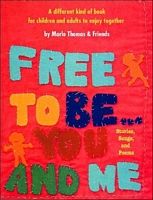 Free to Be ... You and Me