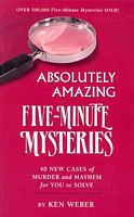 Absolutely Amazing Five-Minute Mysteries