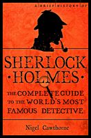 A Brief Guide to Sherlock Holmes