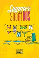 Cover of Summer on the Short Bus by Bethany Crandell