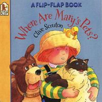 Cover of Where Are Mary's Pets? by Clive Scruton